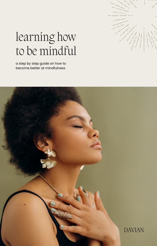 Learning How To Be Mindful